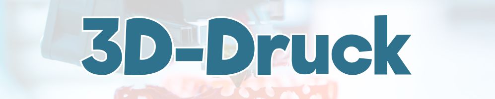 Banner 3D-Druck Banner 3D-Druck